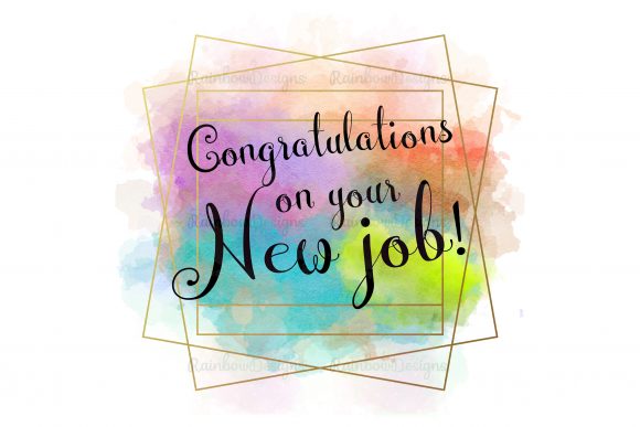 Celebrate Milestones: The Vibrant Appeal of Congratulations New Job Watercolour